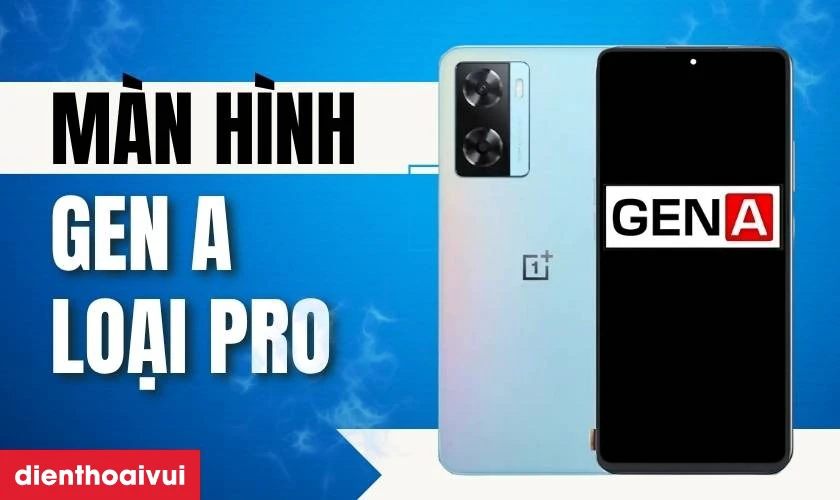 Thay màn hình OnePlus Nord N20 SE chính hãng GENA loại Pro