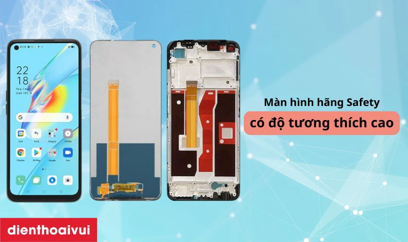 Màn hình Safety thay cho OPPO A54 có tốt không?