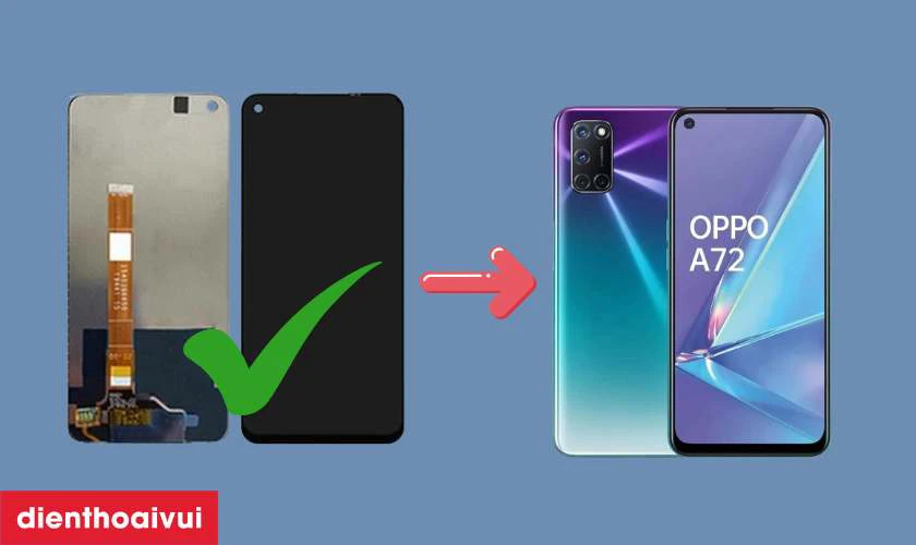 Màn hình thay màn hình Oppo A72 chính hãng GENA loại Pro là gì?