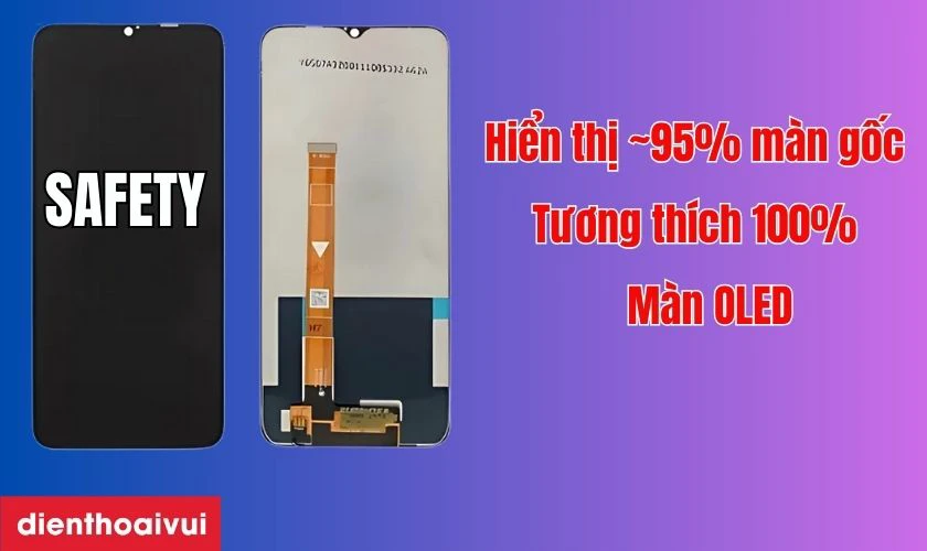 Màn hình hãng Safety thay cho OPPO A9 2020 có tốt không?