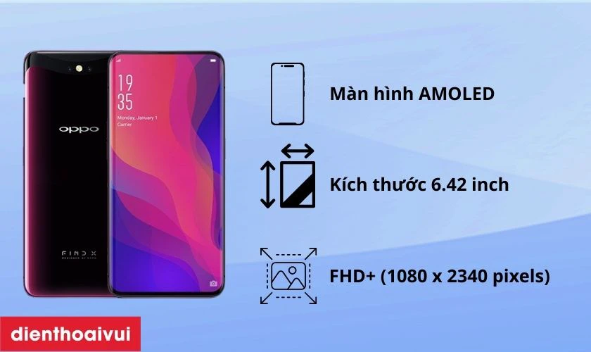 Tổng quan m&agrave;n h&igrave;nh OPPO Find X