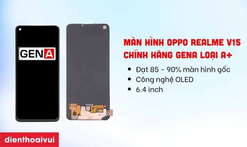 Màn hình GENA loại A+ là gì?