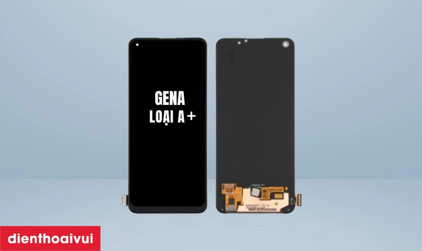 Màn hình Oppo Reno 6 Z chính hãng GENA loại A+ là gì?