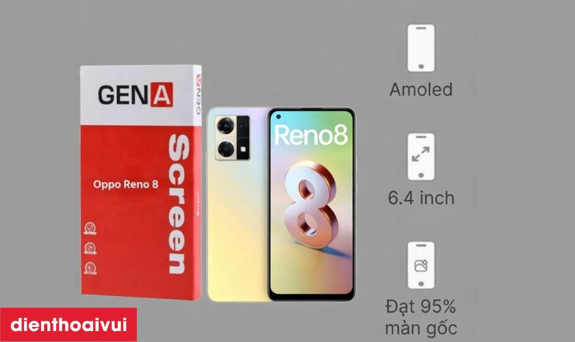 M&agrave;n h&igrave;nh GENA loại Pro thay cho Oppo Reno 8 c&oacute; tốt kh&ocirc;ng?