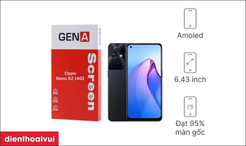 M&agrave;n h&igrave;nh GENA loại Pro thay cho Oppo Reno 8Z (4G) c&oacute; tốt kh&ocirc;ng?