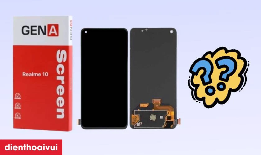 Thay màn hình Realme 10 (4G) chính hãng GENA loại Pro