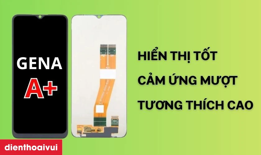 Màn hình chính hãng GENA loại A+
