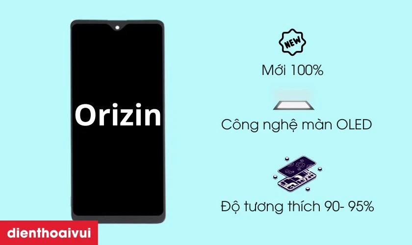 Orizin là màn hình linh kiện thay thế cho Samsung A14 được nhiều người lựa chọn