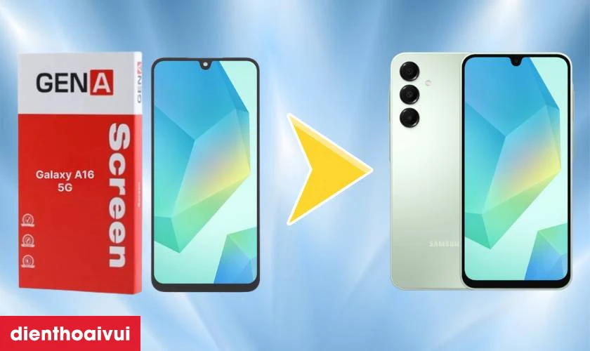 M&agrave;n h&igrave;nh GENA loại Pro thay cho Samsung Galaxy A16 c&oacute; tốt kh&ocirc;ng