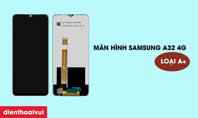 Màn hình Samsung Galaxy A32 4G loại A+ là gì