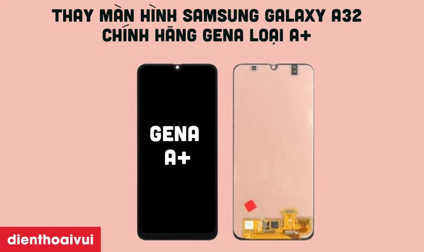 Màn hình chính hãng GENA loại A+ hiệu suất tốt được nhiều người lựa chọn