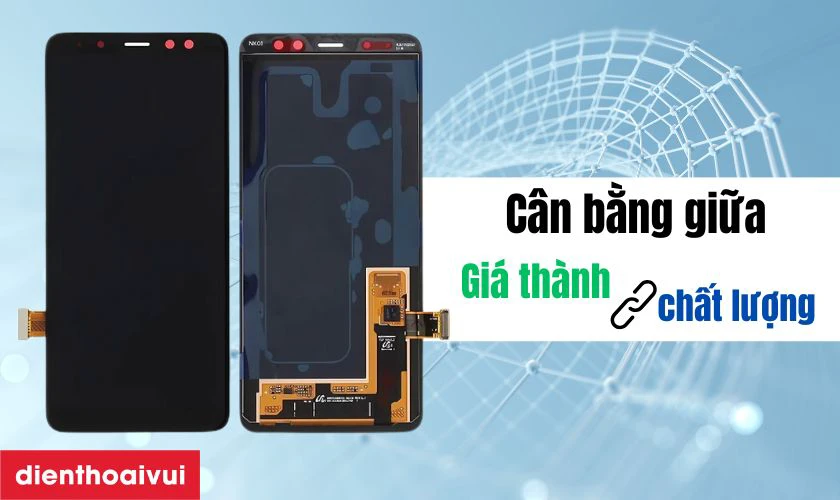 Có nên thay màn hình Galaxy A8 Plus 2018 loại A+ không?