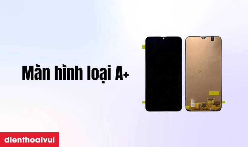 Màn hình loại A+ là gì