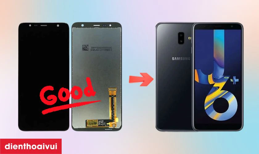 Màn hình chính hãng GENA loại Pro thay cho Samsung Galaxy J6 Plus  có tốt không?