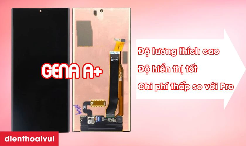 Màn hình GENA loại A+ thay cho Samsung Galaxy Note 20 Ultra có tốt không?