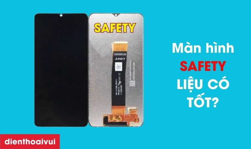 Màn hình Safety thay cho Samsung Galaxy S10 Plus có tốt không?