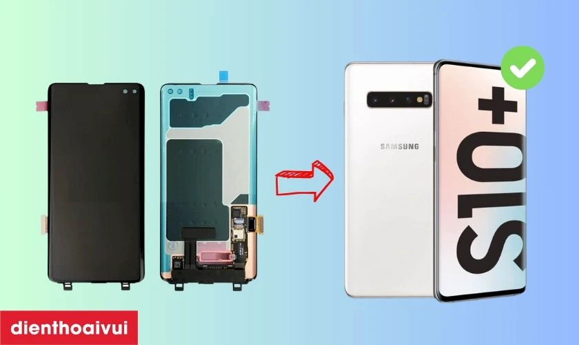 Có nên thay màn hình Samsung Galaxy S10 Plus hãng Safety không?