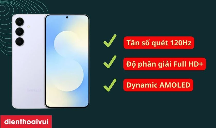 M&agrave;n h&igrave;nh Samsung Galaxy S25 FE sử dụng c&ocirc;ng nghệ Dynamic AMOLED
