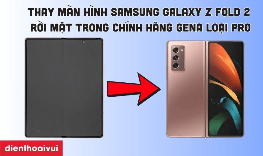 Màn hình Samsung Galaxy Z Fold 2 rời mặt trong chính hãng GENA loại Pro là gì?