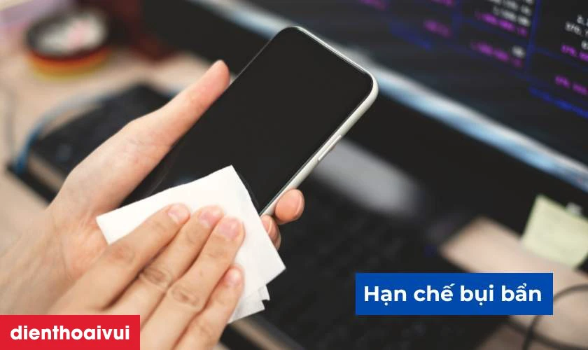 Cách bảo quản điện thoại sau khi thay màn hình