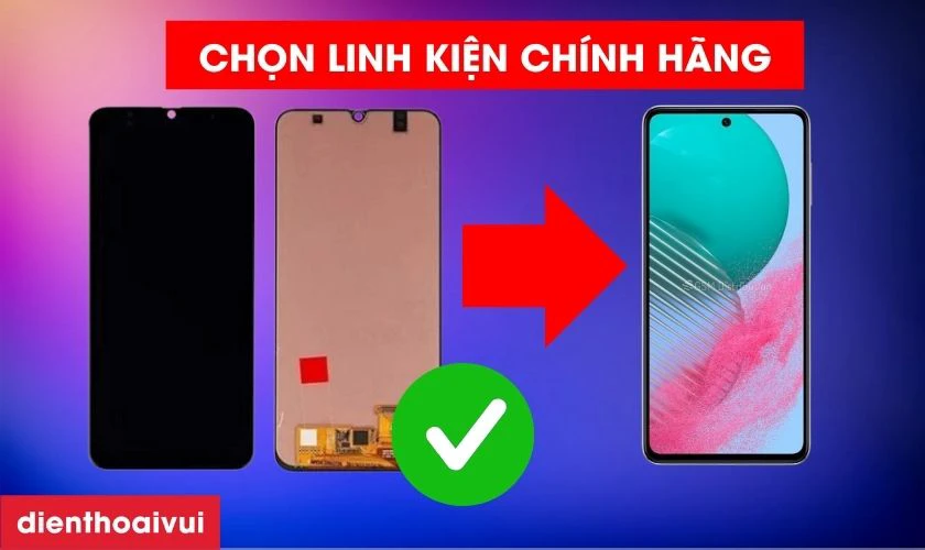 Lưu ý khi thay màn hình Samsung M54