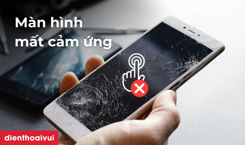 Màn hình bị loạn hoặc mất cảm ứng