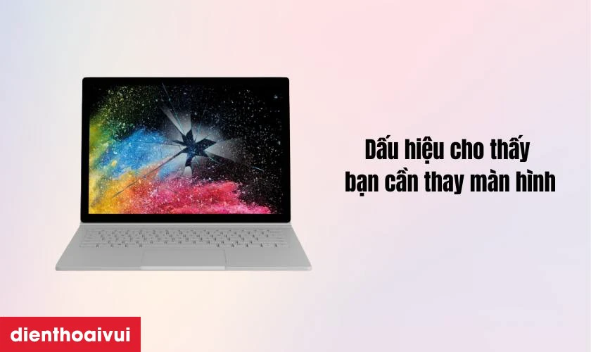Dấu hiệu cho thấy bạn cần thay màn hình Surface Book 2 15 inch GENA