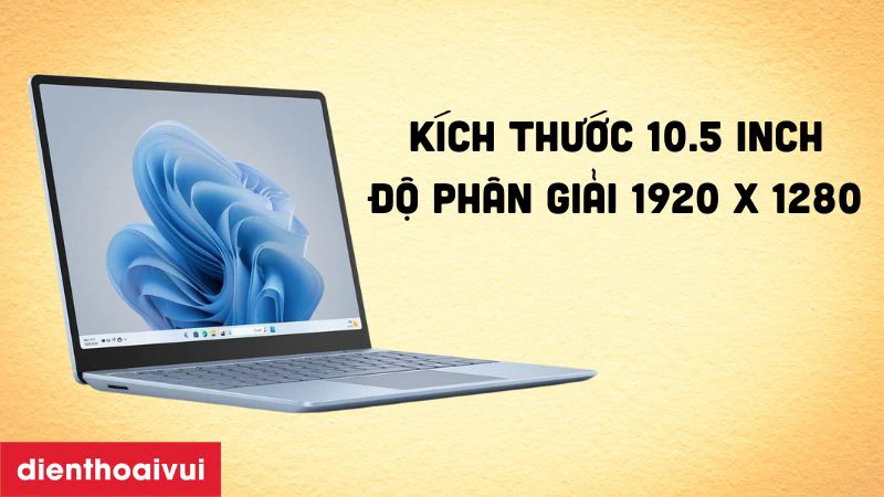 Đặc điểm nổi bật của màn hình Surface Go 3