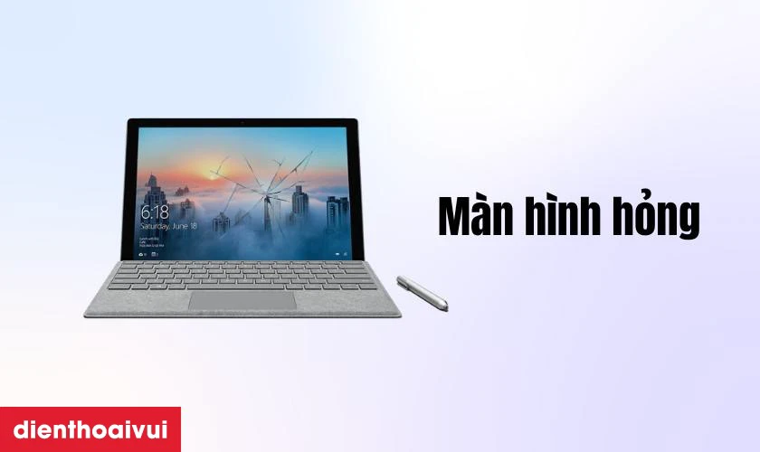 Dấu hiệu cần thay màn hình Surface Pro 4 GENA