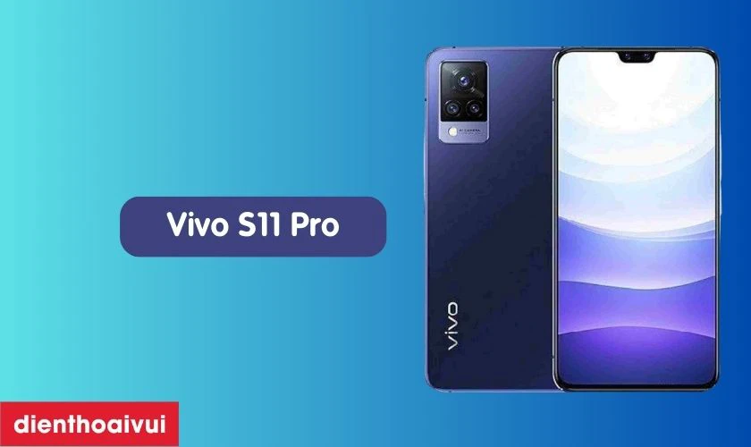 Đánh giá màn hình điện thoại Vivo S11 Pro