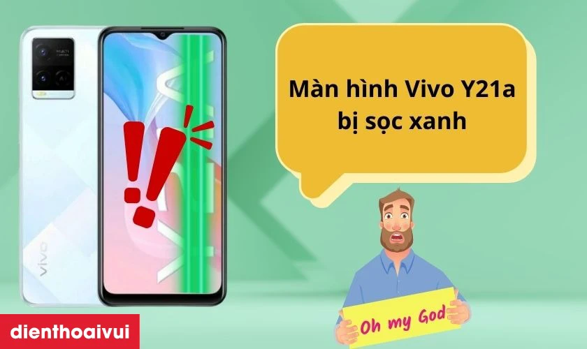 Các dấu hiệu bạn cần thay màn hình Vivo Y21a mới