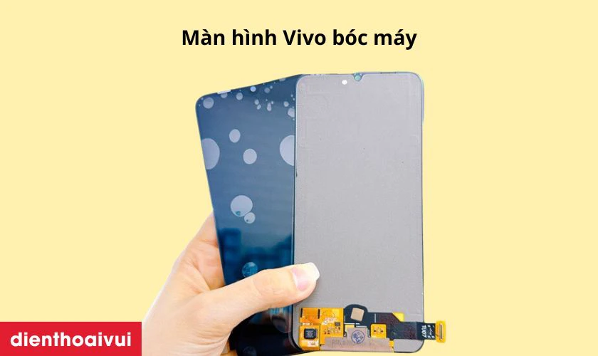 Màn hình Vivo bóc máy
