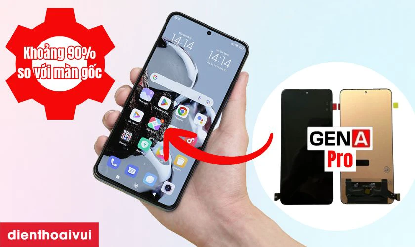 Màn hình GENA loại Pro thay cho Xiaomi 12T có tốt không?
