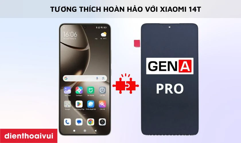 Màn hình rời chính hãng GENA loại Pro thay cho Xiaomi 14T có tốt không?