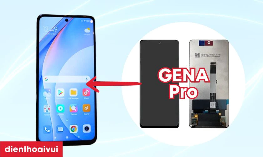 Màn hình Xiaomi Mi 10T Lite 5G chính hãng GENA loại Pro là gì?