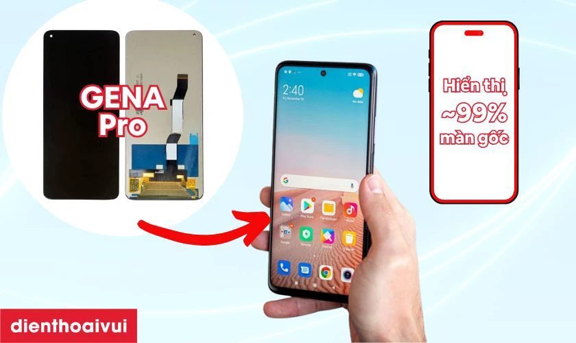 Màn hình GENA loại Pro thay cho Xiaomi Mi 10T Lite 5G có tốt không?