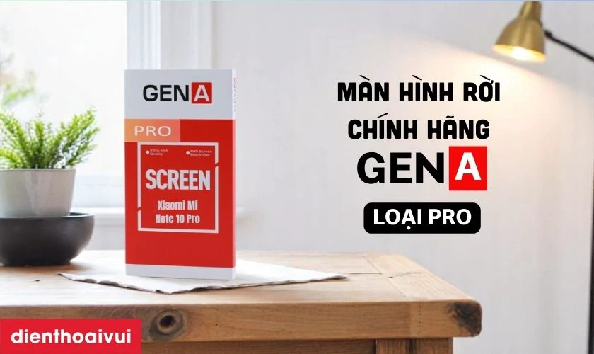 Màn hình chính hãng GENA loại Pro là gì?