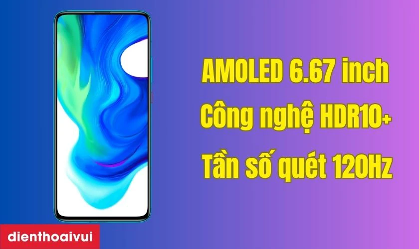 Xiaomi Poco F2 sở hữu màn hình AMOLED 6.67 inch với độ phân giải Full HD+