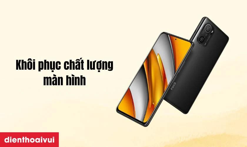 Màn hình GENA loại A+ thay cho Xiaomi POCO F3 có tốt không