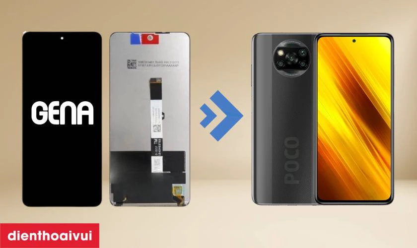 Màn hình chính hãng GENA loại Pro thay cho Xiaomi Poco X3 có tốt không?