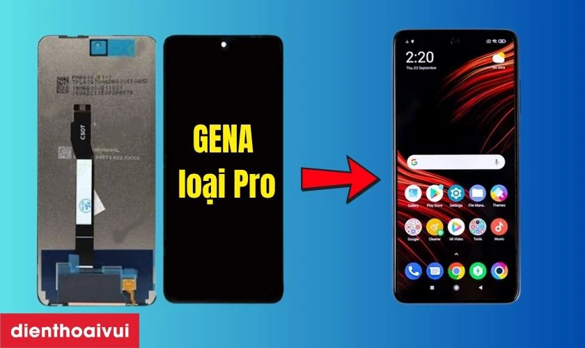Màn hình Xiaomi Poco X3 NFC chính hãng GENA loại Pro là gì?