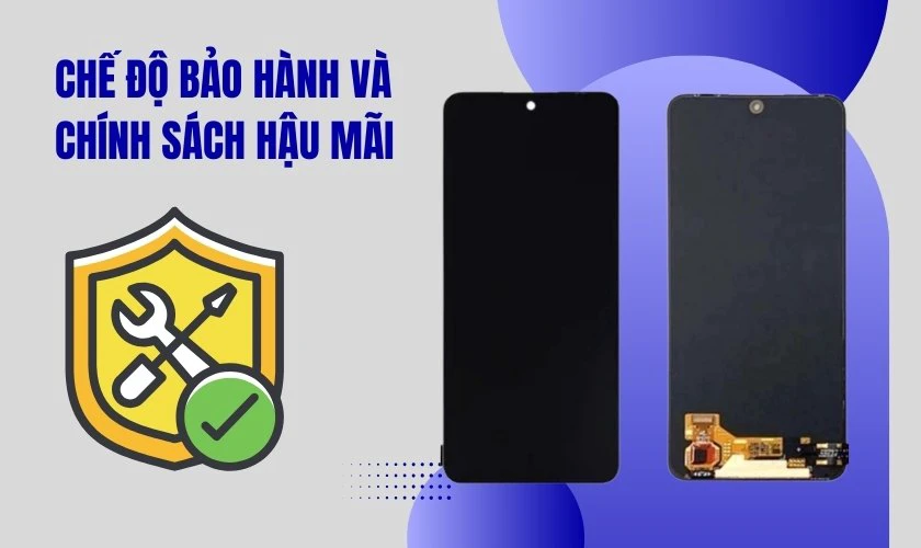 Chế độ bảo hành và chính sách hậu mãi