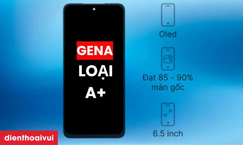 Màn hình chính hãng GENA loại A+ thay cho Xiaomi Redmi 10 4G có tốt không?