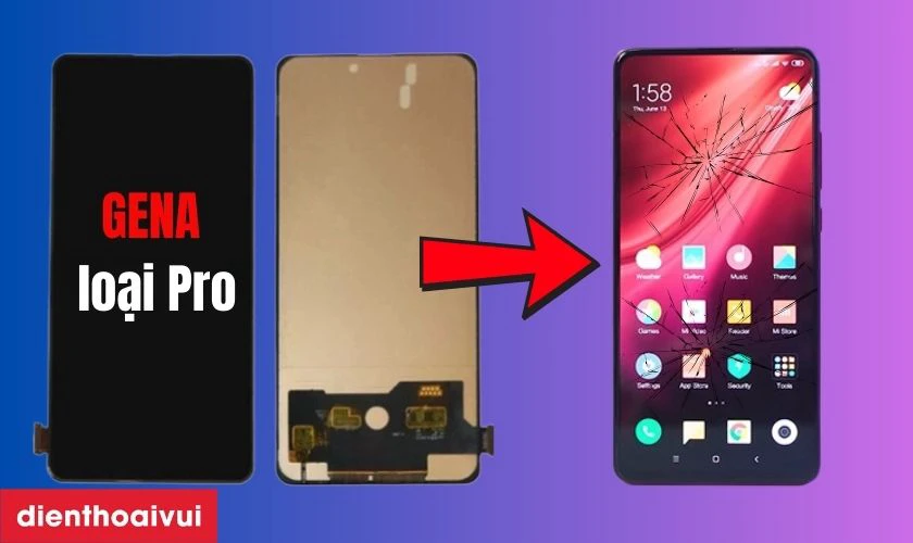 Màn hình Xiaomi Redmi K20 Pro chính hãng GENA loại Pro là gì?