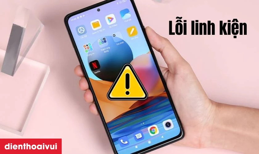 Nguyên nhân khiến màn hình Xiaomi Redmi Note 10 Pro bị hư