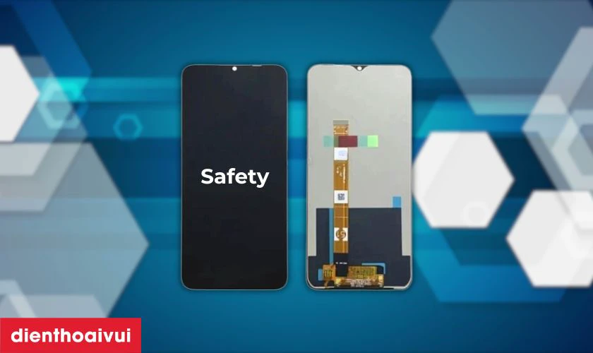 Màn hình OPPO A15s hãng Safety là gì?