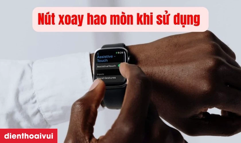 Nguy&ecirc;n nh&acirc;n khiến Digital Crown Apple Watch Series 7 45mm bị hư