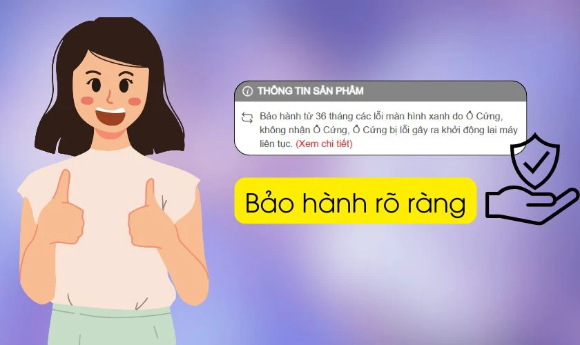 Cửa hàng uy tín sẽ có chính sách bảo hành công khai, rõ ràng