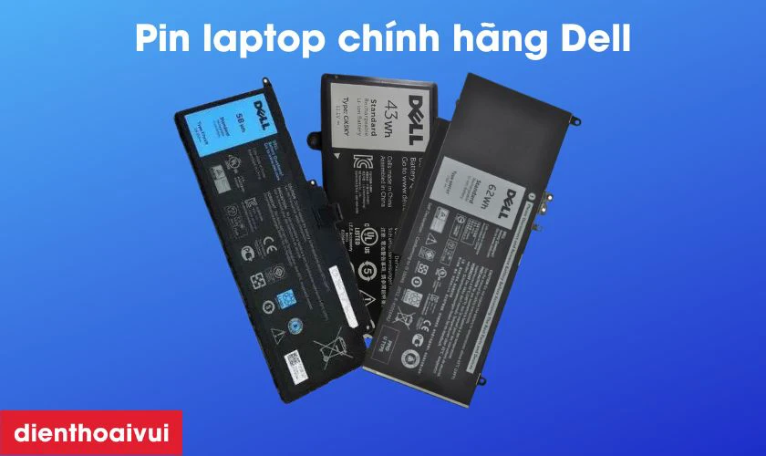 Pin chính hãng Dell là lựa chọn tốt để thay cho laptop