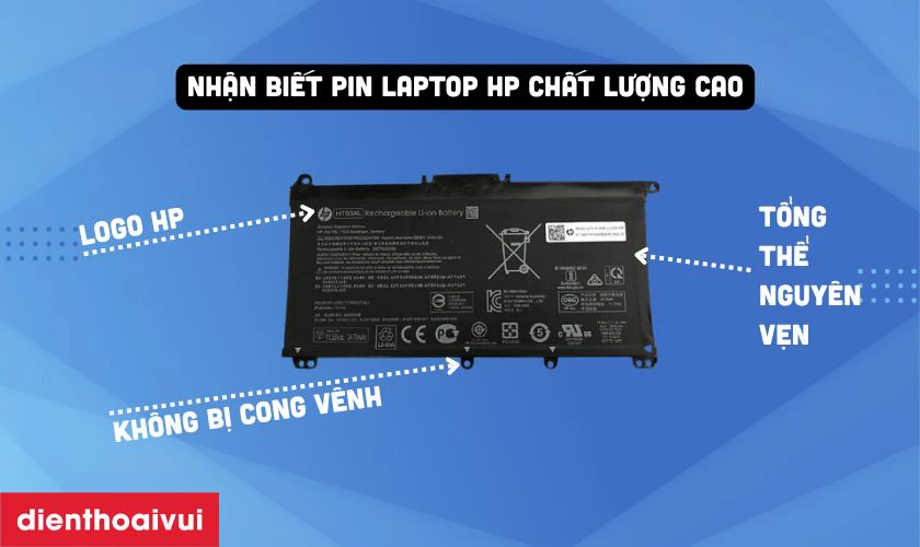 Pin chính hãng HP thường có thiết kế chắc chắn